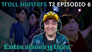 JugandorCriticon Reacciona a Trollhunters relatos de Arcadia Temporada 2 Episodio 6 Entre siseos [upl. by Llemej]