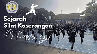 SEJARAH SILAT KASERANGAN [upl. by Farnsworth]