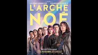 LARCHE DE NOÉ 2023 Bande Annonce Officielle [upl. by Tavi]