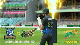 Bangladesh Premier League BPL 2024  Dhaka vs Sylhet  Cricket 24 Career Mode Episode 22 [upl. by Hnaht475]