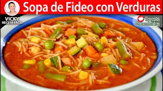 SOPA DE FIDEO CON VERDURAS  Vicky Receta Facil [upl. by Sarat]