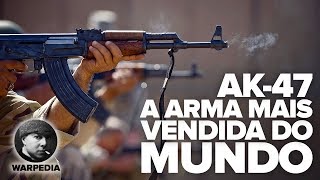 🔴 AK47 A HISTÓRIA DA ARMA MAIS VENDIDA DO MUNDO [upl. by Belamy132]