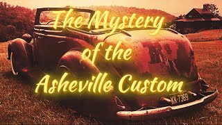 Who built the Asheville Custom Why has it not been seen since 1958 [upl. by Irish33]