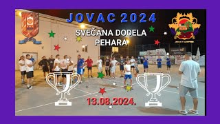 Svečana dodela pehara i nagrada Turnir JOVAC 2024 [upl. by Iborian]