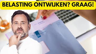 Belasting ontwijken Waarom zou je dat niet doen [upl. by Gavan]