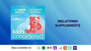 Melatonin and Kids  Are Supplements Safe [upl. by Trant263]