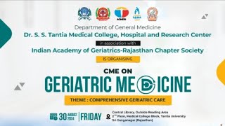 CME on Geriatric Medicine  Dr S S Tantia Medical College [upl. by Ahcsas212]