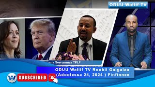 ODUU Waliif TV Roobii Galgalaa Adoolessa 24 2024  Finfinnee [upl. by Cutlip769]