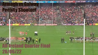 Armagh v Galway Penalty Shootout  All Ireland Quarter Final  26062022 [upl. by Assiled]