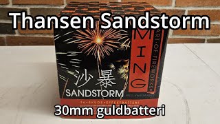 Kæmpe guldbatteri  Sandstorm Thansen  Fyrværkeri 20232024 [upl. by Wiseman854]