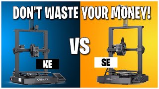 Better 3D Printer Creality SE vs Creality KE [upl. by Mcguire]