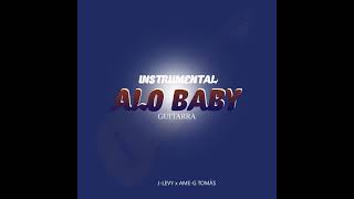 Alo Baby Jlevy x Ameg Tomás x Teo no Beat Remake Guitarra [upl. by Burrows]