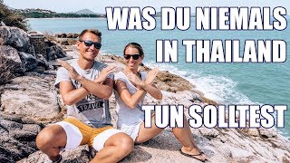 Was du niemals in Thailand tun solltest • Fakten und Verbote • Koh Samui  VLOG 416 [upl. by Ahseele]