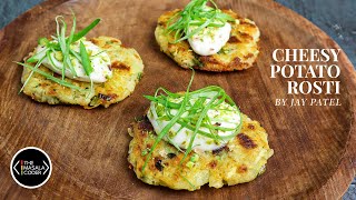 Cheesy Potato Rosti  Potato Rosti Recipe  Potato Rosti with Cheese  Veg Potato Rosti  Jay Patel [upl. by Barbur]