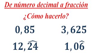 ¿Cómo pasar de Nº Decimal a Fracción Segunda Parte [upl. by Nereen391]