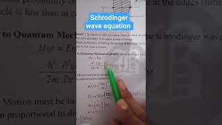 Schrodinger wave equation Quantum Mechanics [upl. by Verene]