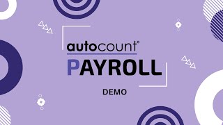 AutoCount Cloud Payroll Demo [upl. by Chivers]