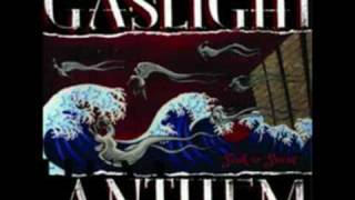 Gaslight Anthem We Came to Dance [upl. by Holub]