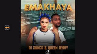 Emakhaya  Dj Sunco SA and Queen Jenny Original [upl. by Aver]