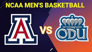 Arizona Wildcats vs Old Dominion Monarchs  20242025 NCAA MENS BASKETBALL LIVE SCORE [upl. by Delahk]