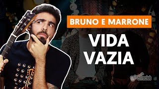 VIDA VAZIA  Bruno e Marrone aula simplificada  Como tocar no Violão [upl. by Amalberga]