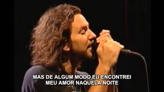 PEARL JAM LAST KISS LEGENDADO EM PORTUGUÊS BR [upl. by Tate]