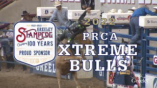 Greeley Stampede Xtreme Bulls 2022 Highlights [upl. by Eylloh]