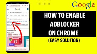 How To Enable AdBlocker On Chrome [upl. by Pier]