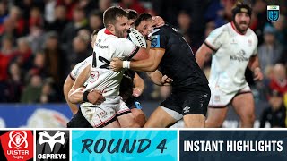 Ulster v Ospreys  Instant Highlights  Round 4  URC 202223 [upl. by Neesay]