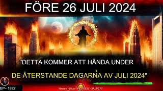 🛑 quotquotDET KOMMER ATT HÄNDA I RESTEN AV JUNI 2024quotquot  HELIG ANDE ｜ Gudsquotmeddelande för idag ｜  75 [upl. by Nohsid]