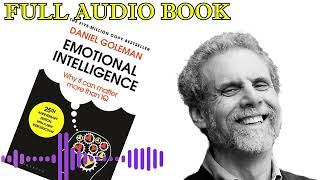 Daniel Goleman  Emotional Intelligence  Full Audiobook  SUPERBbooks books lovebooks emotions [upl. by Nymrak]