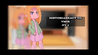 Historia pregnant react to Ymirgachamaggiepart 11YumiHisu [upl. by Pembroke431]