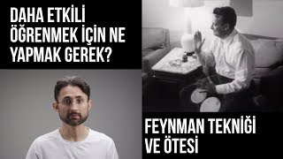 Daha etkili öğrenmek için ne yapmak gerek Feynman Tekniği ve Ötesi [upl. by Lytton]