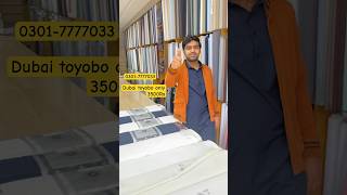 Dubai toyobo by Ahmad fabrics youtubeshortsshortsviralshort [upl. by Adli]