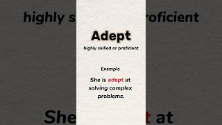 Adept  meaning  example  pronounce howtopronounce english shorts wordsofwisdomstories [upl. by Sinaj]