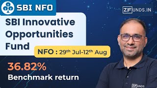 🚀 SBI Innovative Opportunities Fund NFO  Investment in Innovation  Open from 29th July 2024 💡 [upl. by Schubert882]