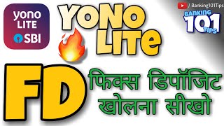 How to Open FD Fixed Deposit in Sbi Yono Lite  Banking101Tips [upl. by Taggart]