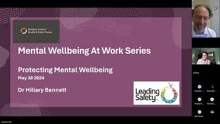 Mental wellbeing at work webinar series with Dr Hillary Bennett from Leading Safety [upl. by Innob]