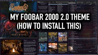 My Foobar2000 20 2024 Theme  Download amp Install [upl. by Bearnard]