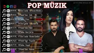 Ekin Uzunlar  Hande Yener  Tarkan  POP MÃœZIK 2024  TÃœRKÃ‡E POP 2024 [upl. by Hallimaj]