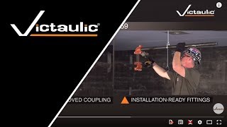 Grooved Coupling vs InstallationReady™ Fittings  Assembly Comparison [upl. by Aihsikal]