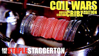 COIL WARS  Cribz Edition  How to Build a Staple Staggerton Coil [upl. by Hadihsar]