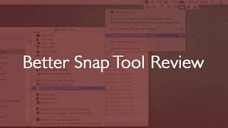 Better Snap Tool Review  Advanced Window Management on your Mac [upl. by Drofnil]