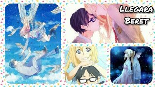 Llegara  Beret  Shigatsu wa kimi no uso  Kaori y Kousei [upl. by Enyallij]