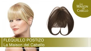 Flequillo Postizo ⭐ La Maison del Cabello [upl. by Ociral222]