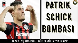 Beşiktaş Transfer⚽️ Patrik Schick Beşiktaş beşiktaş schick [upl. by Nyrhtak239]