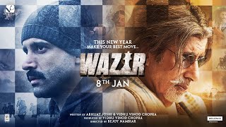 Wazir Full Movie  Farhan Akhtar  Amitabh Bachchan  Aditi Rao Hydari  Review amp Facts HD [upl. by Bettye119]