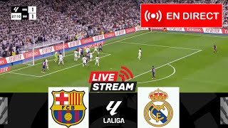 🔴EN DIRECT FC Barcelone contre Real Madrid  Le Clasico LaLiga 2425  Match en direct aujourdhui [upl. by Jo-Anne]