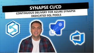 Synapse CICD Continuous Delivery for Azure Synapse Dedicated SQL Pools [upl. by Atteuqram284]