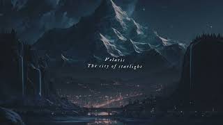 Velaris The city of Starlight  ACOTAR themed playlist [upl. by Clementine]